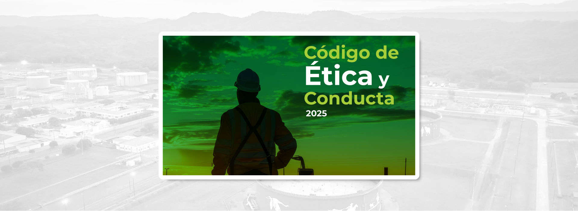 Presentamos nuestro nuevo Código de Ética y Conducta
