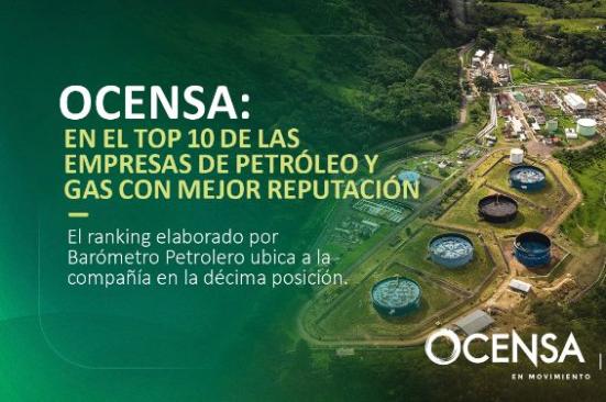 Ocensa: en el top 10 de las empresas de petróleo y gas con mejor reputación